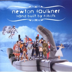 Newton Faulkner - Hand Built By Robots